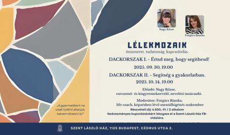 LÉLEKMOZAIK önismeret. tudatosság. kapcsolódás. Dackorszak II. - Segítség a gyakorlatban