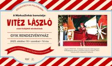 MárkusZínház: Vitéz László