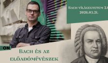 Bach és az előadóművészek // Fazekas Gergely előadása // ISON