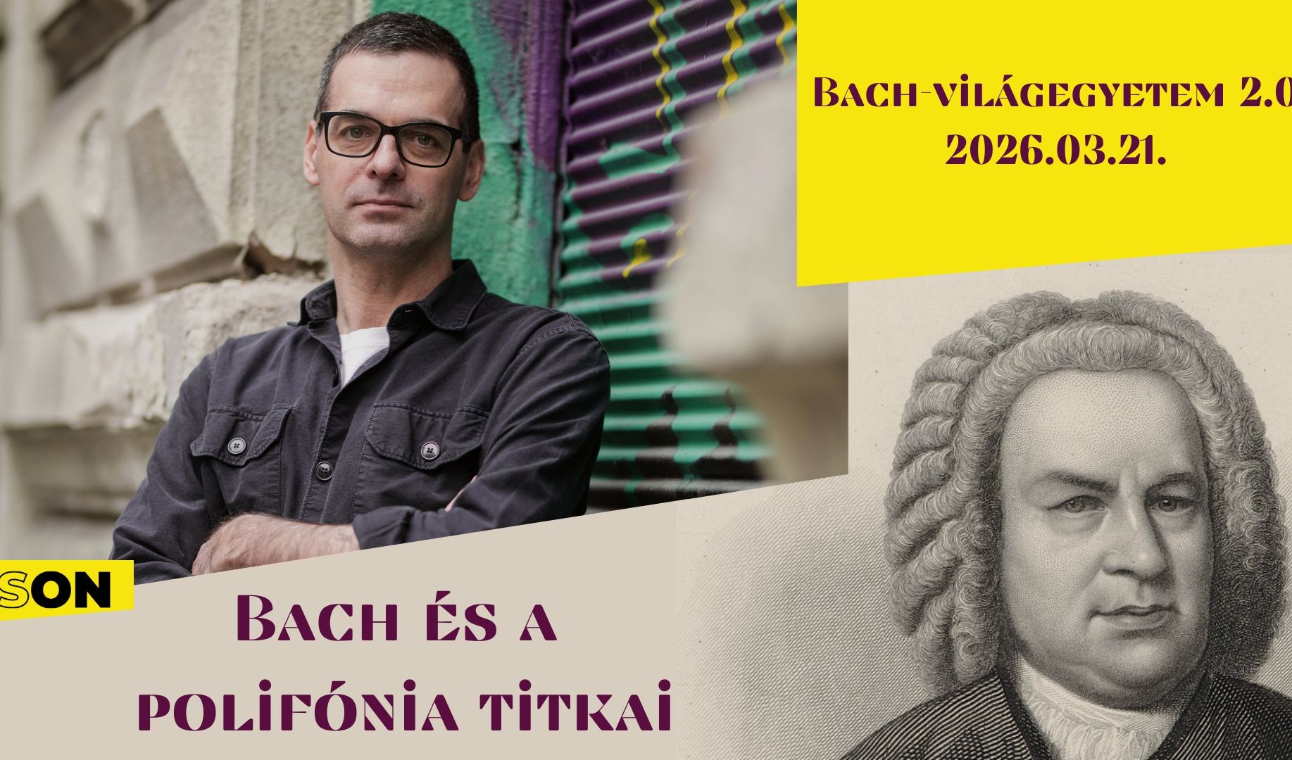 Bach és a polifónia titkai // Fazekas Gergely előadása // ISON