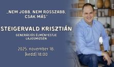 Steigervald Krisztián generációs élményestje