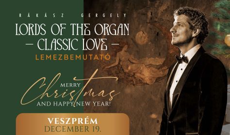 RÁKÁSZ GERGELY - Classic Love // Christmas Edition