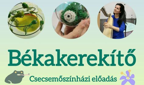 Babaszínház: Alexics Rita: Békakerekítő Babaszínház: Alexics Rita: Békakerekítő