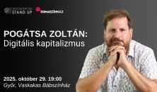 Tudományos Stand Up - Pogátsa Zoltán: Digitális kapitalizmus