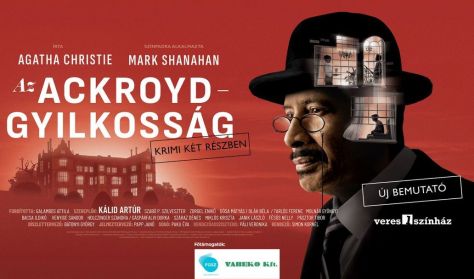 Az Ackroyd-Gyilkosság - Veres1 Színház Az Ackroyd-Gyilkosság - Veres1 Színház