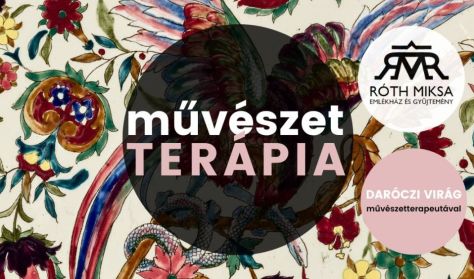 Művészetterápia: zárt csoport // Stílus és önkifejezés Művészetterápia: zárt csoport // Stílus és önkifejezés