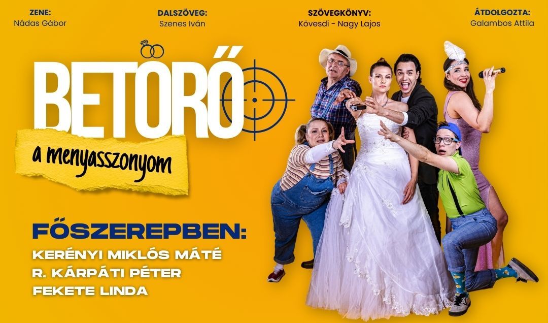 A Premier Színház bemutatja: Betörő a menyasszonyom