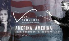 AMERIKA, AMERIKA – a Szolnoki Szimfonikusok koncertje