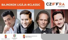 Cziffra Fesztivál | Bajnokok ligája #classic