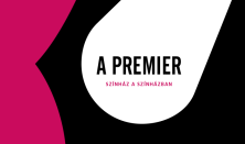 A premier - Bemutató