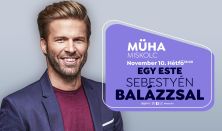 Egy este Sebestyén Balázzsal Miskolcon!