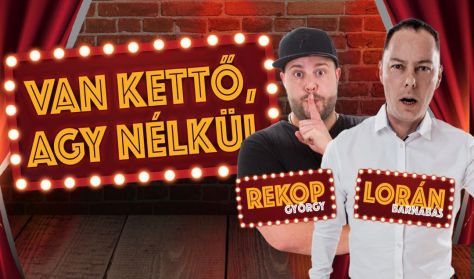 Van kettő agy nélkül - Rekop x Trabarna