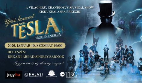 Nikola Tesla – Végtelen Energia -Újévi Koncert