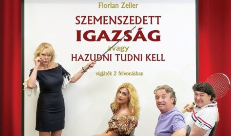 Szemenszedett IGAZSÁG avagy hazudni tudni kell