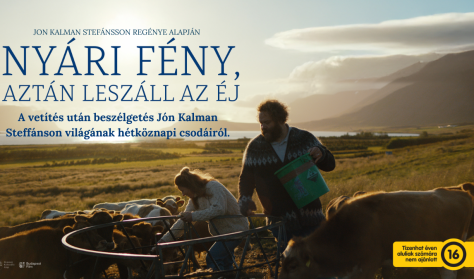 Nyári fény, aztán leszáll az éj (Vetítés és beszélgetés)
