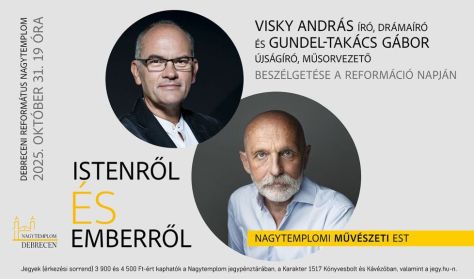 Istenről és emberről - Visky András és Gundel-Takács Gábor beszélgetése Istenről és emberről - Visky András és Gundel-Takács Gábor beszélgetése