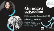 Őrmezei Színpódium: Párizs// Tangó