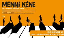 Menni kéne...Presser Gábor Presser könyve alapján Szeged