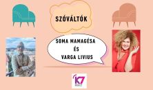 Szóváltók – Soma Mamagésa és Varga Livius