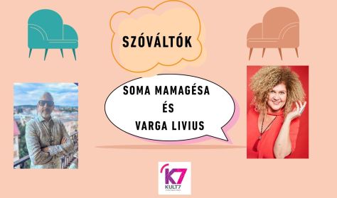 Szóváltók – Soma Mamagésa és Varga Livius Szóváltók – Soma Mamagésa és Varga Livius