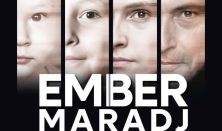 EMBER MARADJ-Az Ákos sztori - Eddig