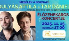 Mesélek a bornak- Tar Dániel és Gulyás Attila élőzenekaros koncertje