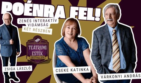 Poénra fel! - zenés vidámság két részben