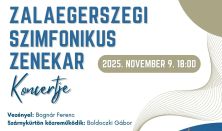 A Zalaegerszegi Szimfonikus Zenekar koncertje