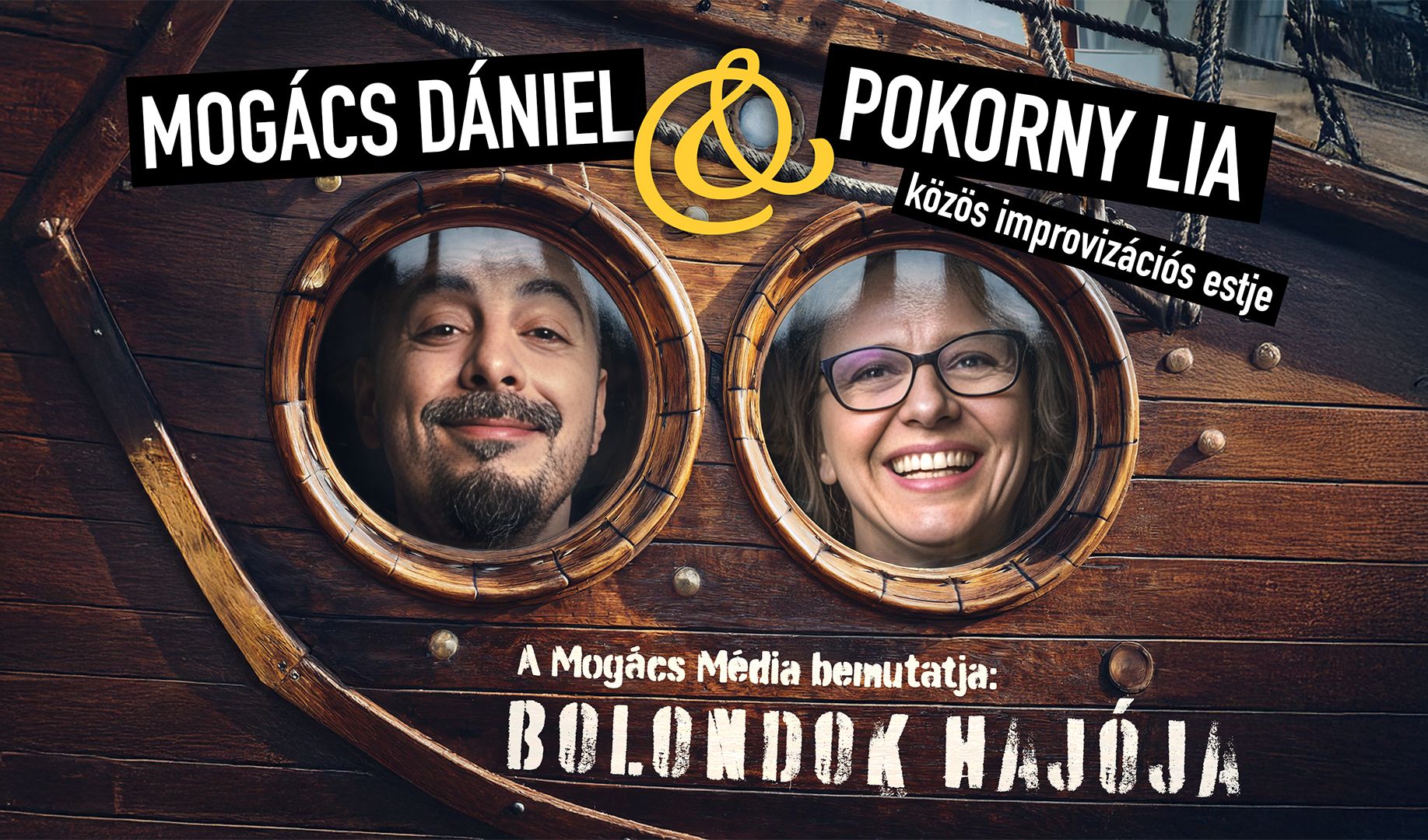 Bolondok Hajója - Mogács Dániel és Pokorny Lia közös improvizációs estje