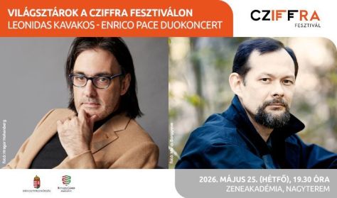Cziffra Fesztivál | Leonidas Kavakos - Enrico Pace duokoncert