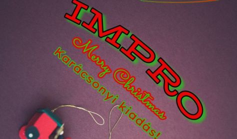 IMPRO - Merry Christmas! Karácsonyi különkiadás