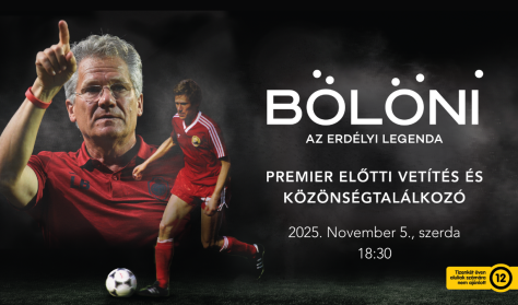 Bölöni – az erdélyi legenda / Közönségtalálkozó Bölöni – az erdélyi legenda / Közönségtalálkozó