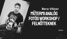 Műtermi analóg fotós workshop felnőtteknek // ISON