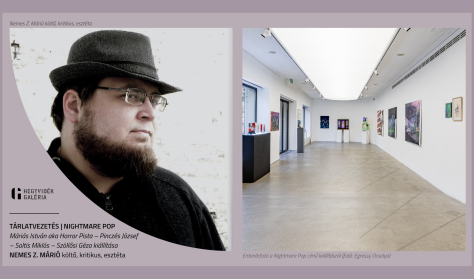 Tárlatvezetés | NIGHTMARE POP | Nemes Z. Márió Tárlatvezetés | NIGHTMARE POP | Nemes Z. Márió