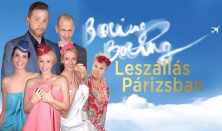 Boeing Boeing  - Leszállás Párizsban-  vígjáték két felvonásban