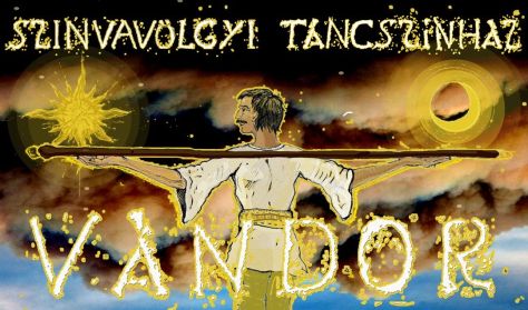 Vándor - Szinvavölgyi Táncszínház