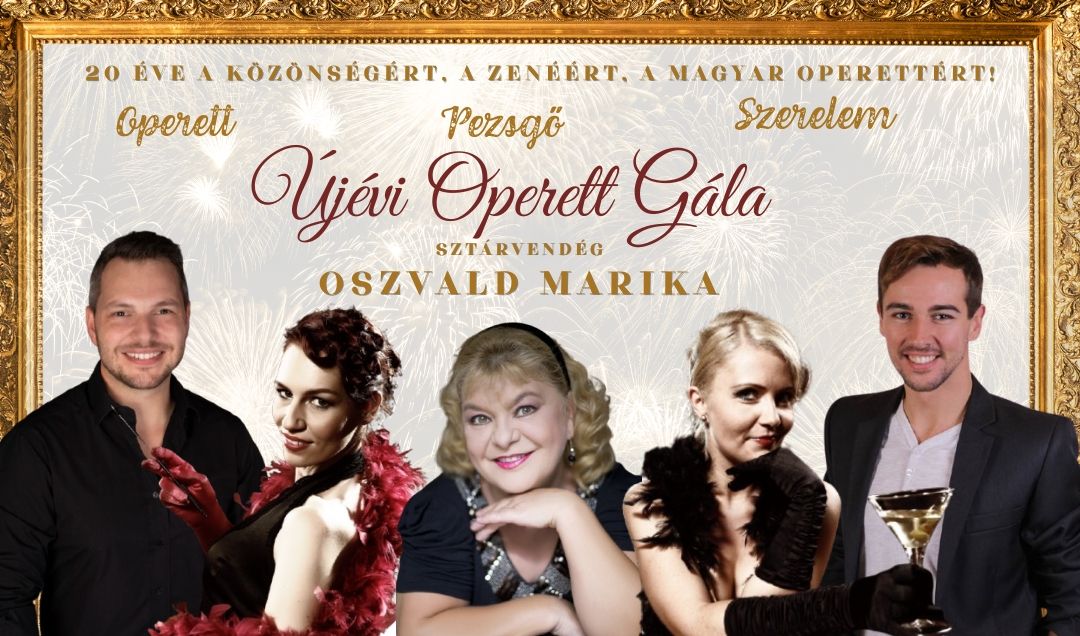 Hurrá, hurrá! - Operett, pezsgő, szerelem, magyar virtus – Újévi gálaműsor két részben