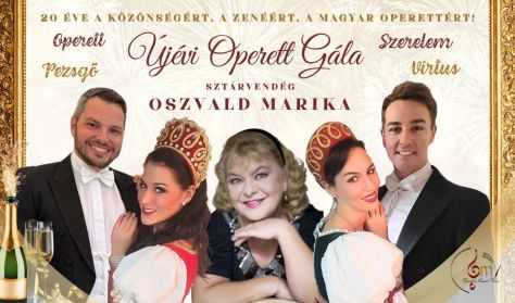 "Hurrá, hurrá!" - Operett, pezsgő, szerelem, magyar virtus – Újévi gálaműsor két részben
