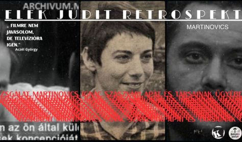 MindenkiMozija - Elek Judit Retrospekt - Martinovics