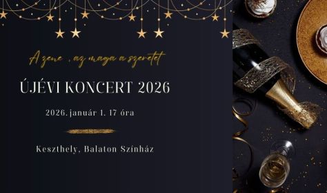 A zene, az maga a szeretet - Újévi koncert Keszthelyen