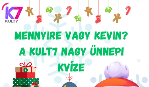 KULT7 Ünnepi kvíz - Mennyire vagy Kevin?