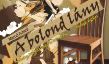 A bolond lány - Zenthe Ferenc Színház vendégjátéka