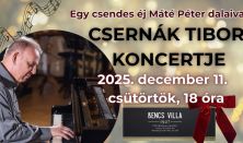 Egy csendes éj Máté Péter dalaival - Csernák Tibor koncertje