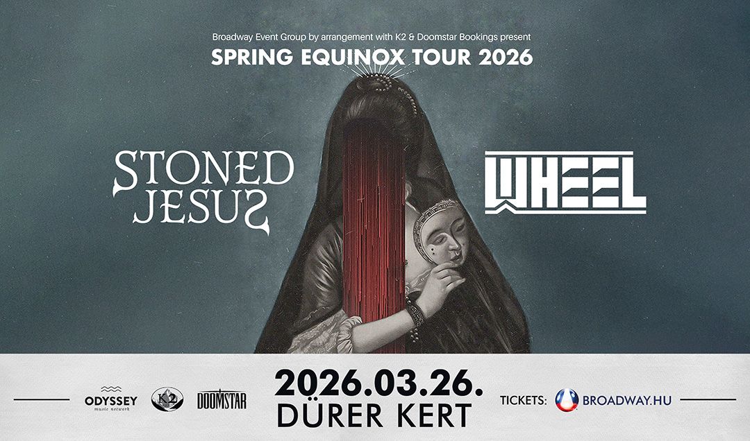 Stoned Jesus & Wheel - Spring Equinox Tour 2026