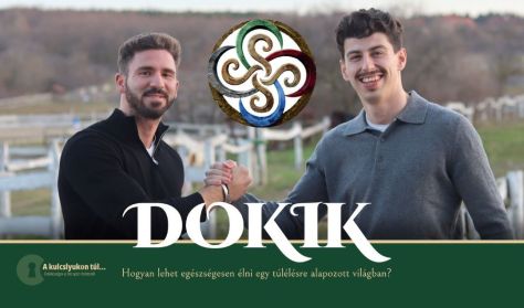 DOKIK: Hogyan lehet egészségesen élni egy túlélésre alapozott világban?