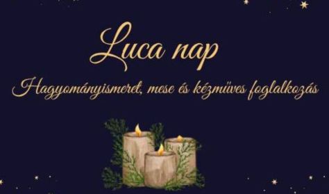Luca nap az Ócsai Tájházban
