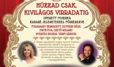 Húzzad csak, kivilágos virradatig