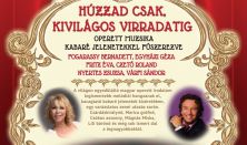 Húzzad csak, kivilágos virradatig