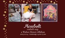 Mesebolt családi nap a Walter Rózsi-villában