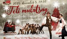 Téli mulatság - Szentendre Táncegyüttes ünnepi műsora